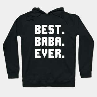 Best Baba Ever Hoodie